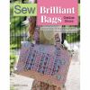 Sew Brilliant Bags - Debbie Shore