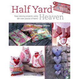 Half Yard Heaven - Debbie Shore