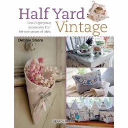 Half Yard Vintage | Debbie Shore